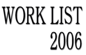 WORK LIST 2006 